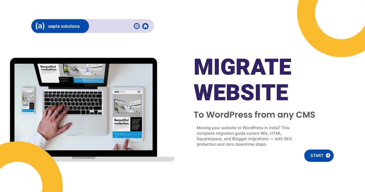 How to Migrate Your Website to WordPress: Complete Step-by-Step Guide for India (2026)