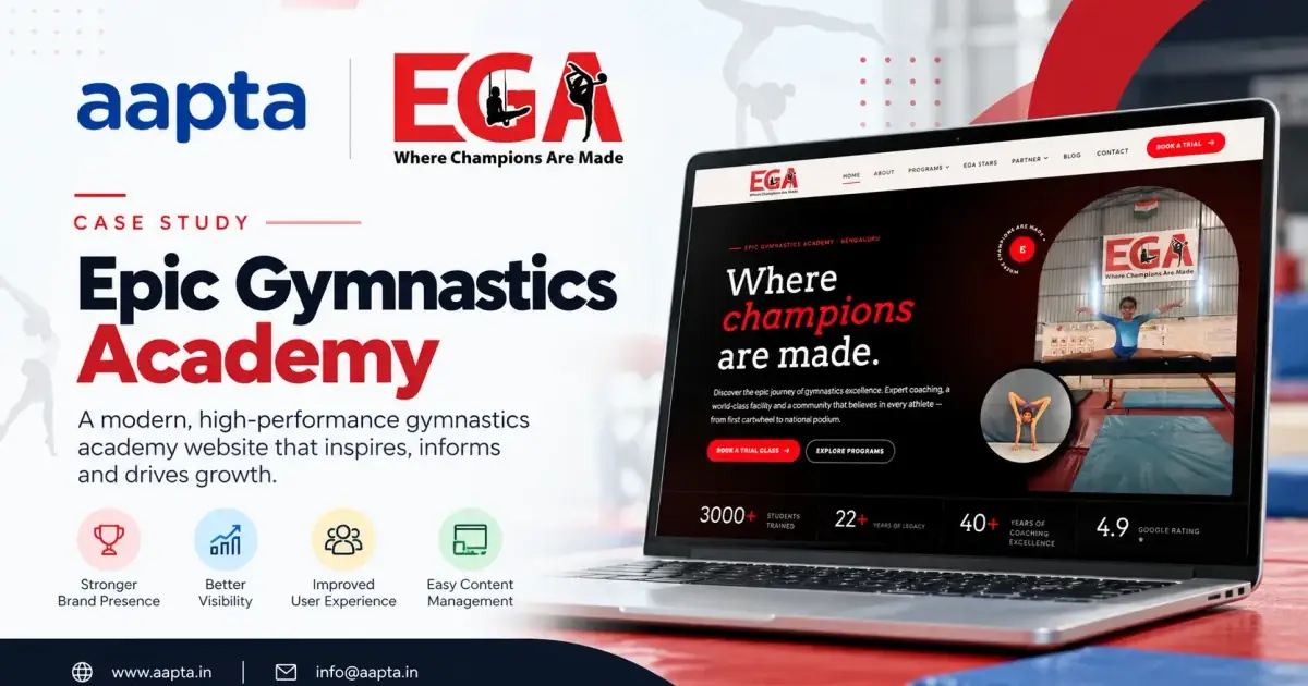 Epic Gymnastics Academy website redesign by Aapta Solutions — a fast, custom-built, conversion-first site for a Bengaluru gymnastics academy with trial and join lead-capture forms